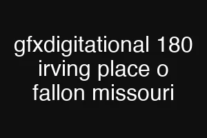 gfxdigitational 180 irving place o fallon missouri