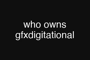 who owns gfxdigitational